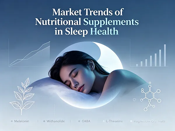Market Trends of Nutritional Supplements in Sleep Health